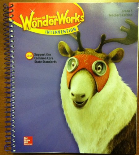 Reading Wonderworks Teacher Edition Grade 5 (READING INTERVENTION) [Spiral-bound] McGraw Hill