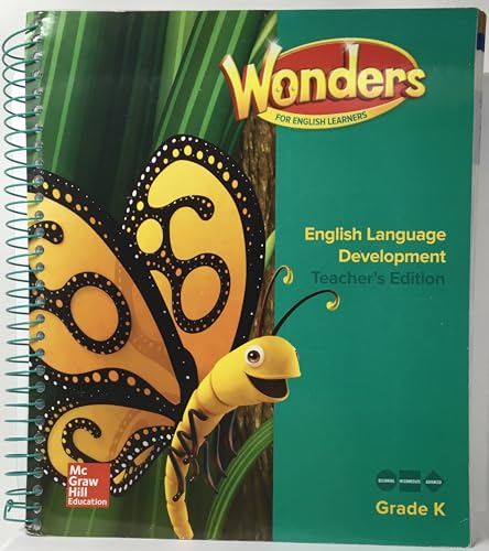 Wonders for English Learners GK Teacher's Edition (Reading Wonders ELL and ELD) [Spiral-bound] McGraw Hill