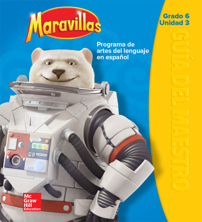 Maravillas Teachers Edition Volume 3 Grade 6