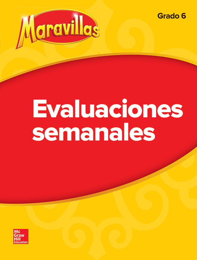 Lectura Maravillas Student Weekly Assessment Grade 6