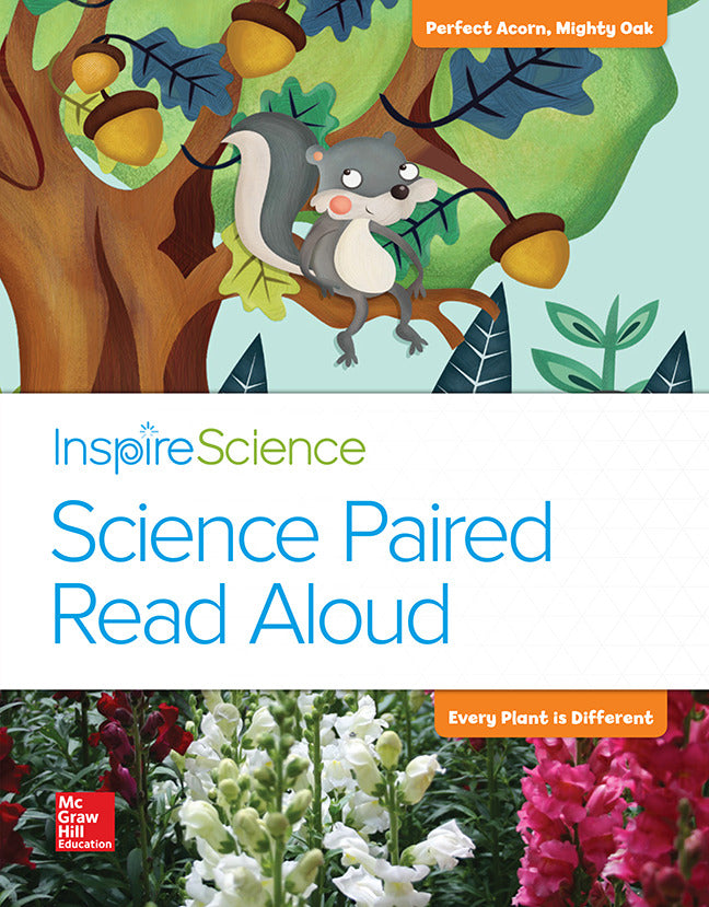 Inspire Science Grade 1 Science Paired Read Aloud Perfect Acorn Mighty Oak   Every Plant Is Different