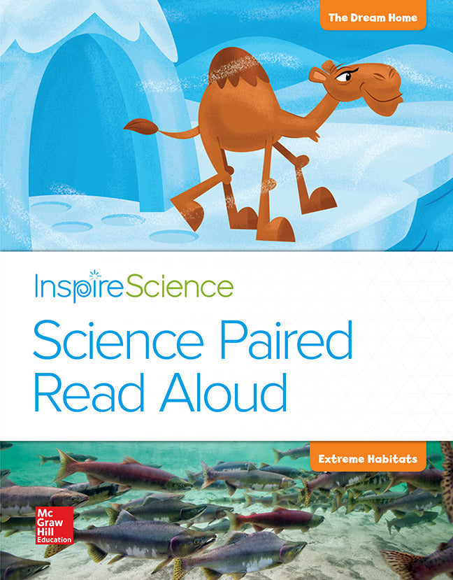 Inspire Science Grade 2 Science Paired Read Aloud The Dream Home   Extreme Habitats