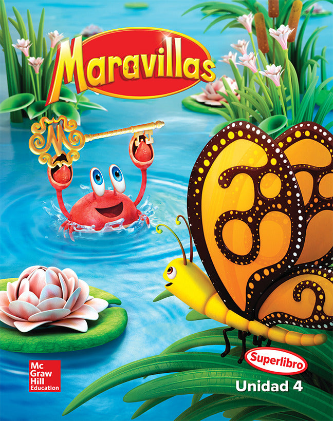 Maravillas Reading Writing Workshop Big Book Unit 4 Kindergarten