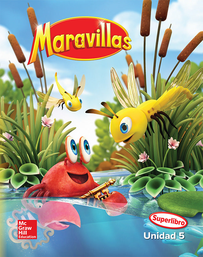 Maravillas Reading Writing Workshop Big Book Unit 5 Kindergarten
