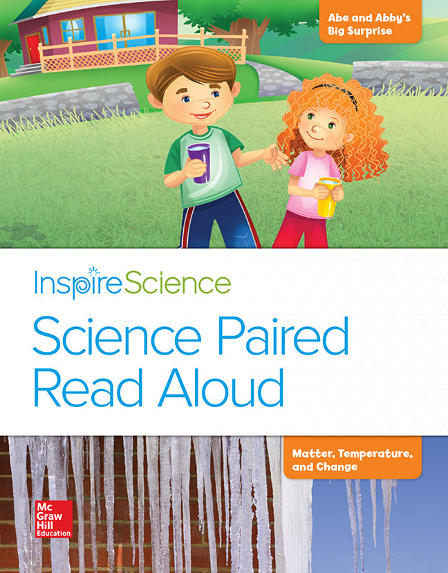 Inspire Science Grade 2 Science Paired Read Aloud Abe & Abbys Big Surprise   Matter Temperature & Change