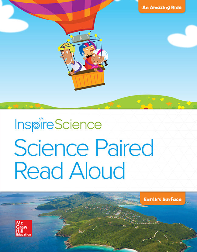 Inspire Science Grade 2 Science Paired Read Aloud An Amazing Ride   Earths Surface