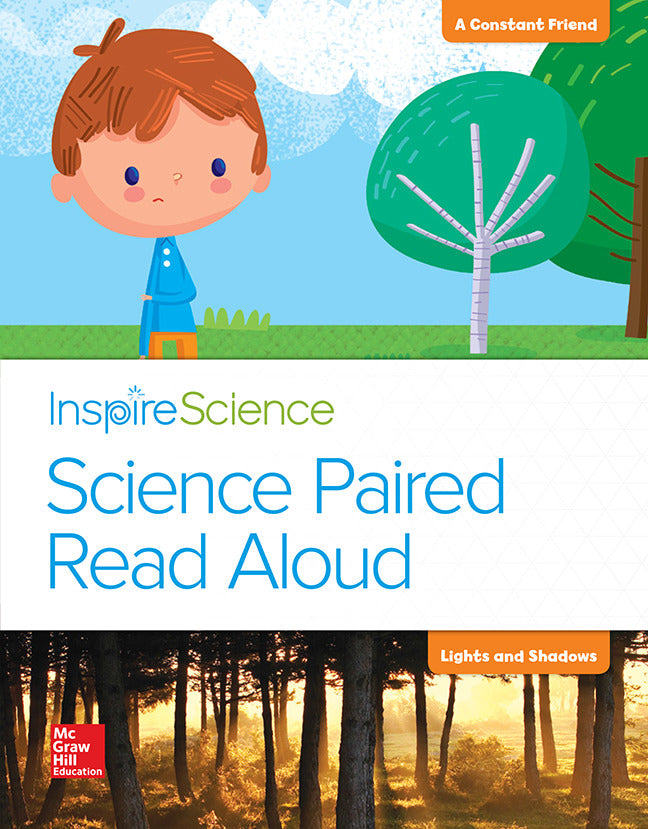 Inspire Science Grade 1 Science Paired Read Aloud A Constant Friend   Lights & Shadows