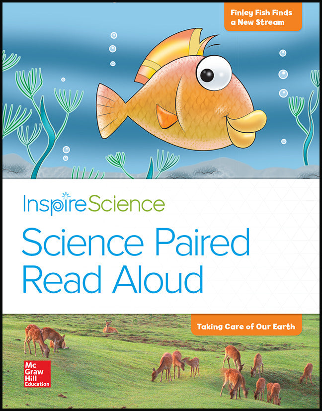 Inspire Science Grade K Science Paired Read Aloud Finley Fish Finds A New Stream   Taking Care Of Our Earth