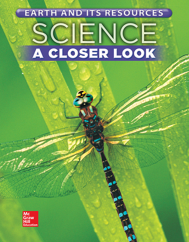 Science A Closer Look Grade 5 Earth & Its Resources Student Edition Unit C