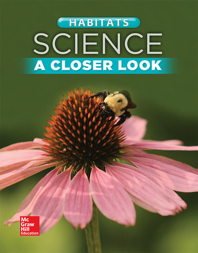 Science A Closer Look Grade 2 Habitats Student Edition Unit B