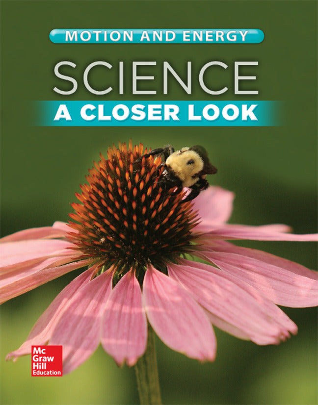 Science A Closer Look Grade 2 Motion & Energy Student Edition Unit F