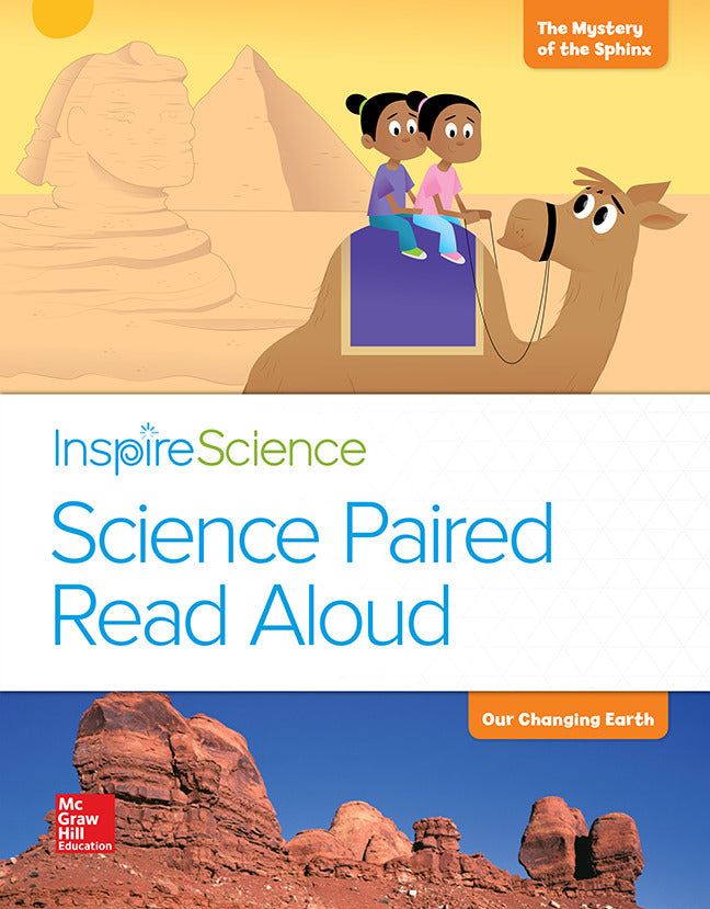 Inspire Science Grade 2 Science Paired Read Aloud The Mystery Of The Sphinx   Our Changing Earth