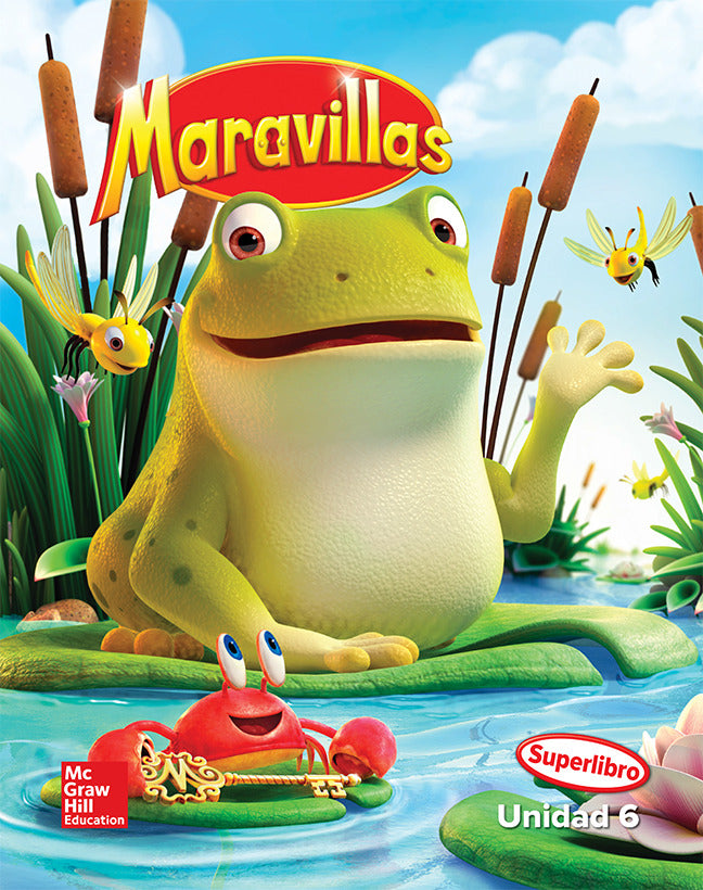 Maravillas Reading Writing Workshop Big Book Unit 6 Grade K