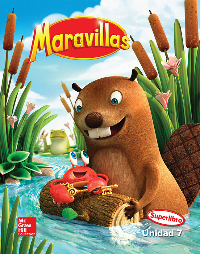 Maravillas Reading Writing Workshop Big Book Unit 7 Grade K