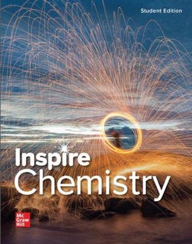 Inspire Science: Chemistry, G9-12 Student Edition (GLENCOE CHEMISTRY)
