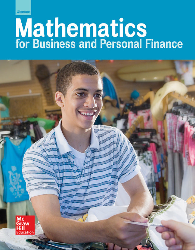 Glencoe Mathematics For Business & Personal Finance Student Edition