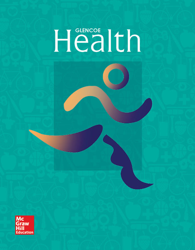 Glencoe Health Print Student Edition
