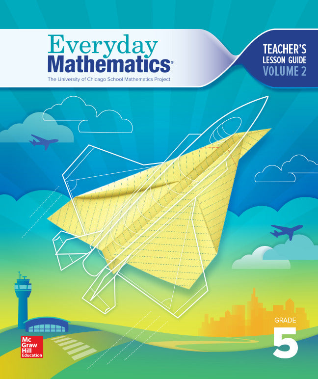 Everyday Mathematics 4 Grade 5 Teacher Lesson Guide Volume 2 4e