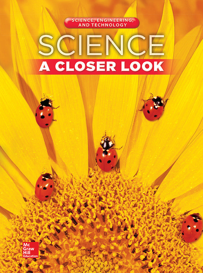 Science A Closer Look Grade 1 Science Engineering & Technology Consumable Student Edition Unit 4
