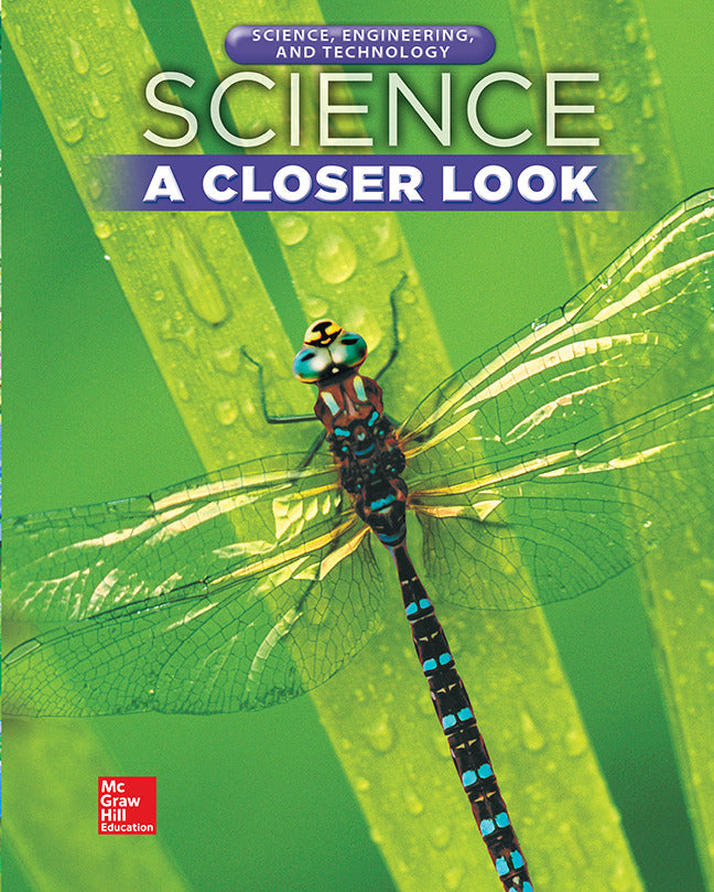Science A Closer Look Grade 5 Science Engineering & Technology Consumable Student Edition Unit 4