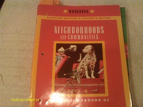 Neighborhoods and Communities The World Around Us Workbook Blackline Masters & Teacher's Edition [Paperback] Macmillan/McGraw-Hill