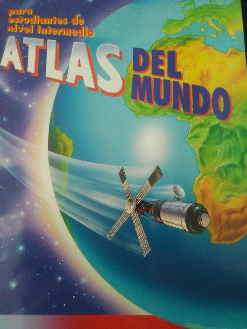 Atlas Del Mundo - Para Estudiantes De Nivel Intermedio [Unknown Binding] unknown author