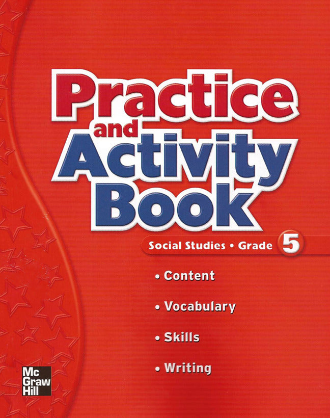 Macmillan Mcgraw Hill Social Studies Grade 5 Practice & Activity Book