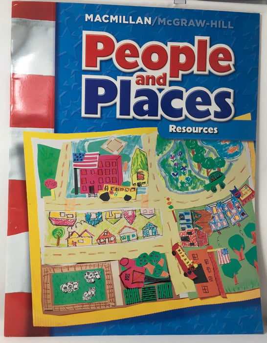 People and Places Resources Big Book [Staple Bound] MacMillan/McGraw-Hill