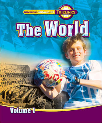 Timelinks Sixth Grade The World Volume 1 Student Edition