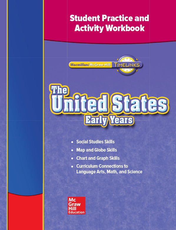 Timelinks Grade 5 The United States Early Ages Student Practice & Activity Workbook