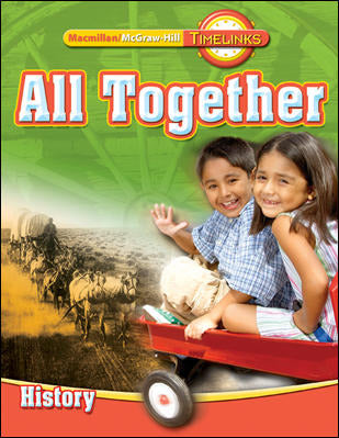 Timelinks First Grade All Together Unit 3 History Student Edition