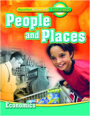 Timelinks Second Grade People & Places Unit 4 Economics Student Edition