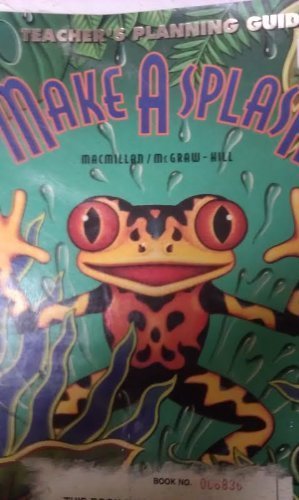 Make a Splash 2 L 7 Teacher Planning Guide [Textbook Binding] macmillan mcgraw-hill
