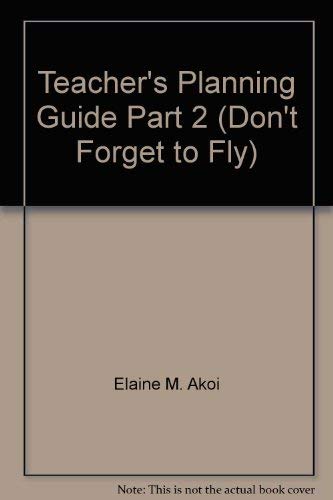 Teacher's Planning Guide Part 2 (Don't Forget to Fly) [Spiral-bound] Macmillan/McGraw-Hill