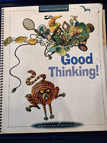 Good Thinking (Teacher's Planning Guide) (Grade 3 - Level 8 - Unit 1) [Hardcover] Macmillian McGraw-Hill (Editor)