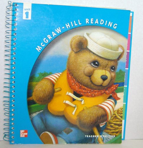 McGraw-Hill Reading Teacher's Edition, Unit 1, grade K [Textbook Binding] Mc-Graw Hill School Division