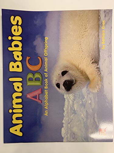Animal Babies ABC: An Alphabet Book of Animal Offspring [Textbook Binding] Barbara Knox