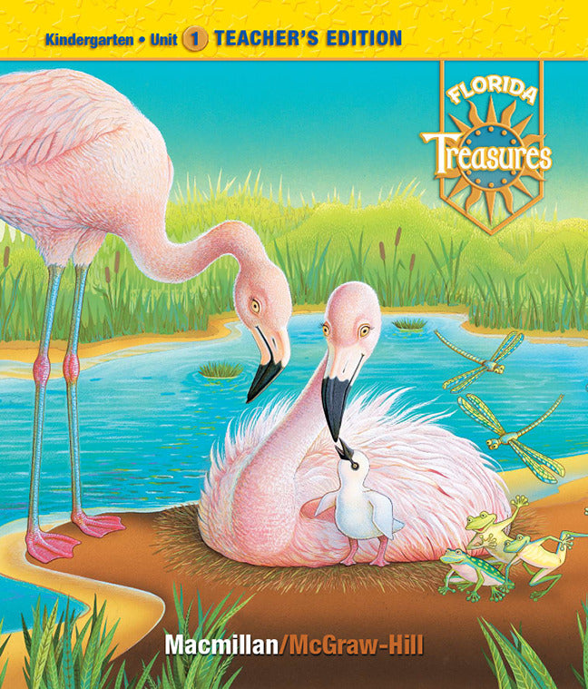 Treasures A Reading Language Arts Program Grade K Unit 1 Teacher Edition