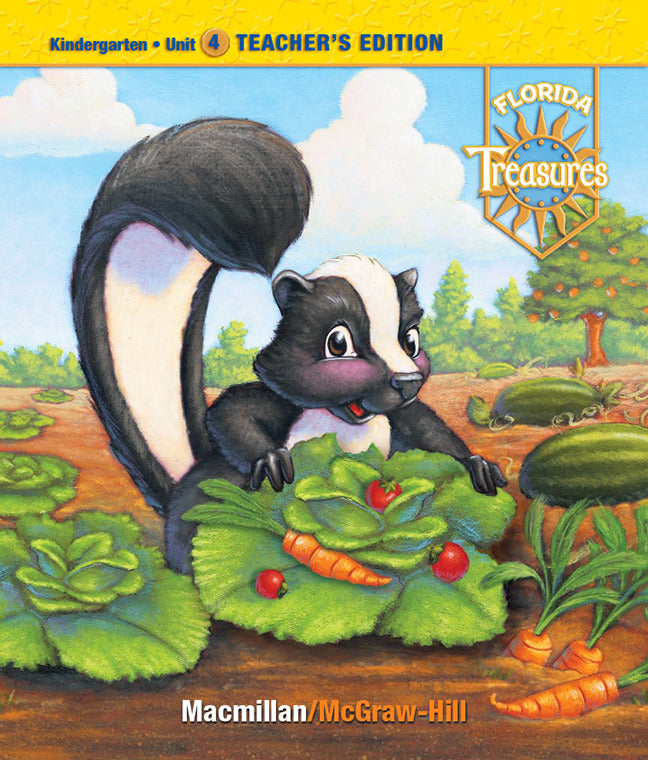 Treasures A Reading Language Arts Program Grade K Unit 4 Teacher Edition