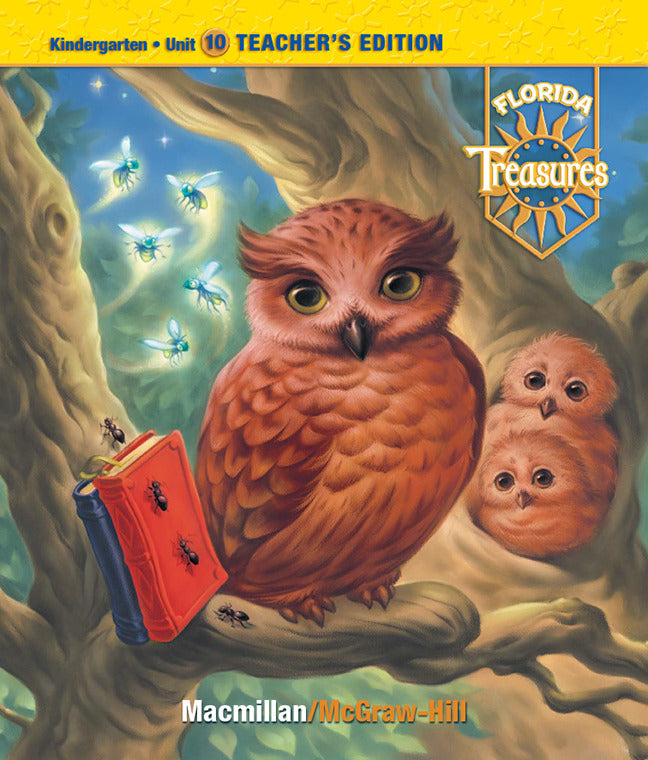 Treasures A Reading Language Arts Program Grade K Unit 10 Teacher Edition