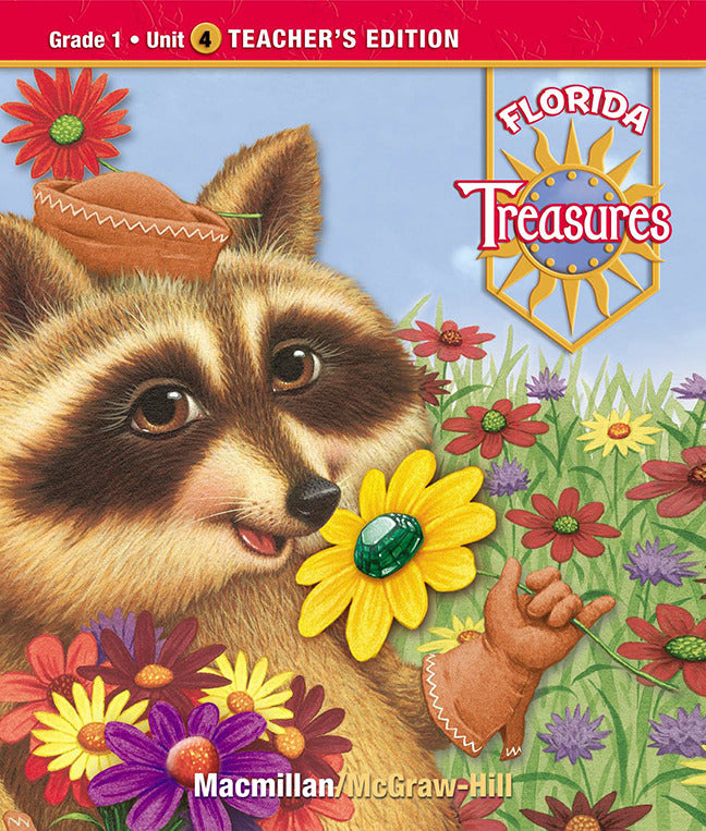 Treasures A Reading Language Arts Program Grade 1 Unit 4 Teacher Edition