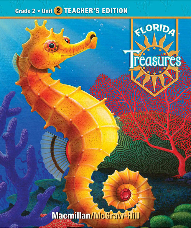 Treasures A Reading Language Arts Program Grade 2 Unit 2 Teacher Edition