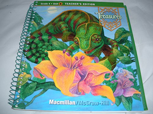 Treasures, Grade 4, Unit 6, TE [Spiral-bound] Various