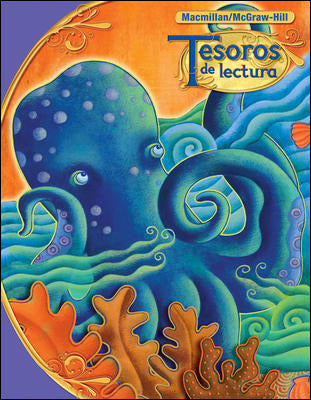 Tesoros De Lectura A Spanish Reading Language Arts Program Grade 5 Student Edition