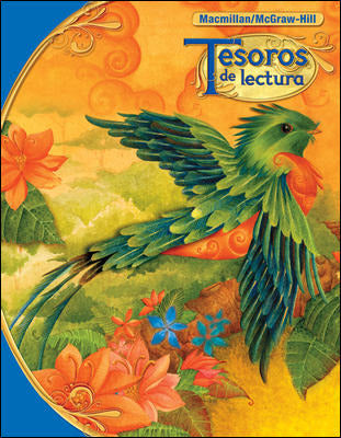 Tesoros De Lectura A Spanish Reading Language Arts Program Grade 6 Student Edition