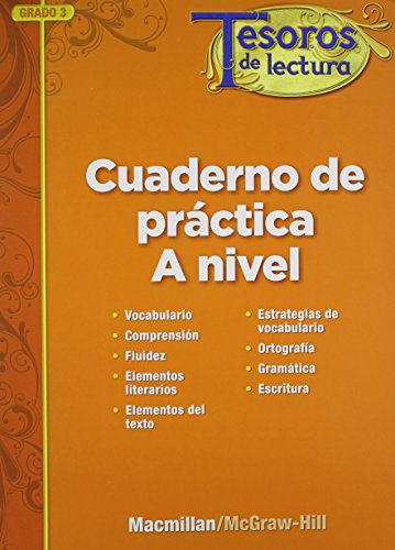 Tesoros de lectura, A Spanish Reading/Language Arts Program, Grade 3, Practice Book, Student Edition (ELEMENTARY READING TREASURES) (Spanish Edition) [Paperback] McGraw-Hill Education
