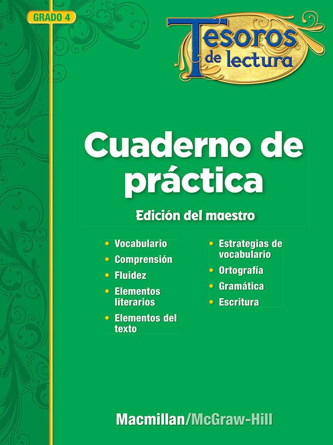 Tesoros De Lectura A Spanish Reading Language Arts Program Grade 4 Practice Book Teacher Annotated Edition