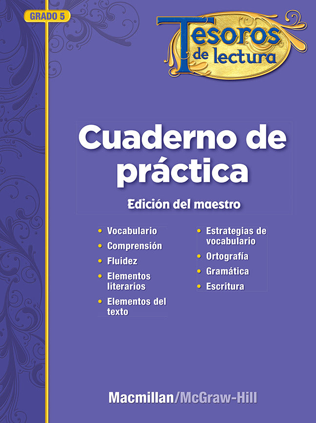 Tesoros De Lectura A Spanish Reading Language Arts Program Grade 5 Practice Book Annotated Teachers Edition