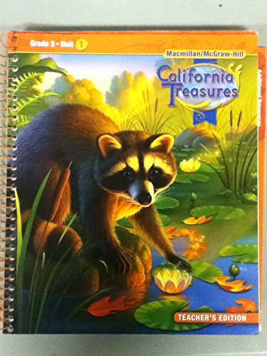 California Treasures: Grade 3 Unit 1 Teacher's Edition [Spiral-bound] McGraw-Hill Education