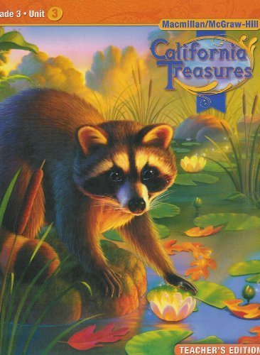 California Treasures Grade 3 Unit 3 Teacher's Edition [Spiral-bound] McGraw-Hill Education